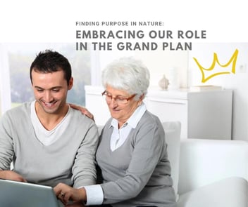 Finding Purpose in Nature