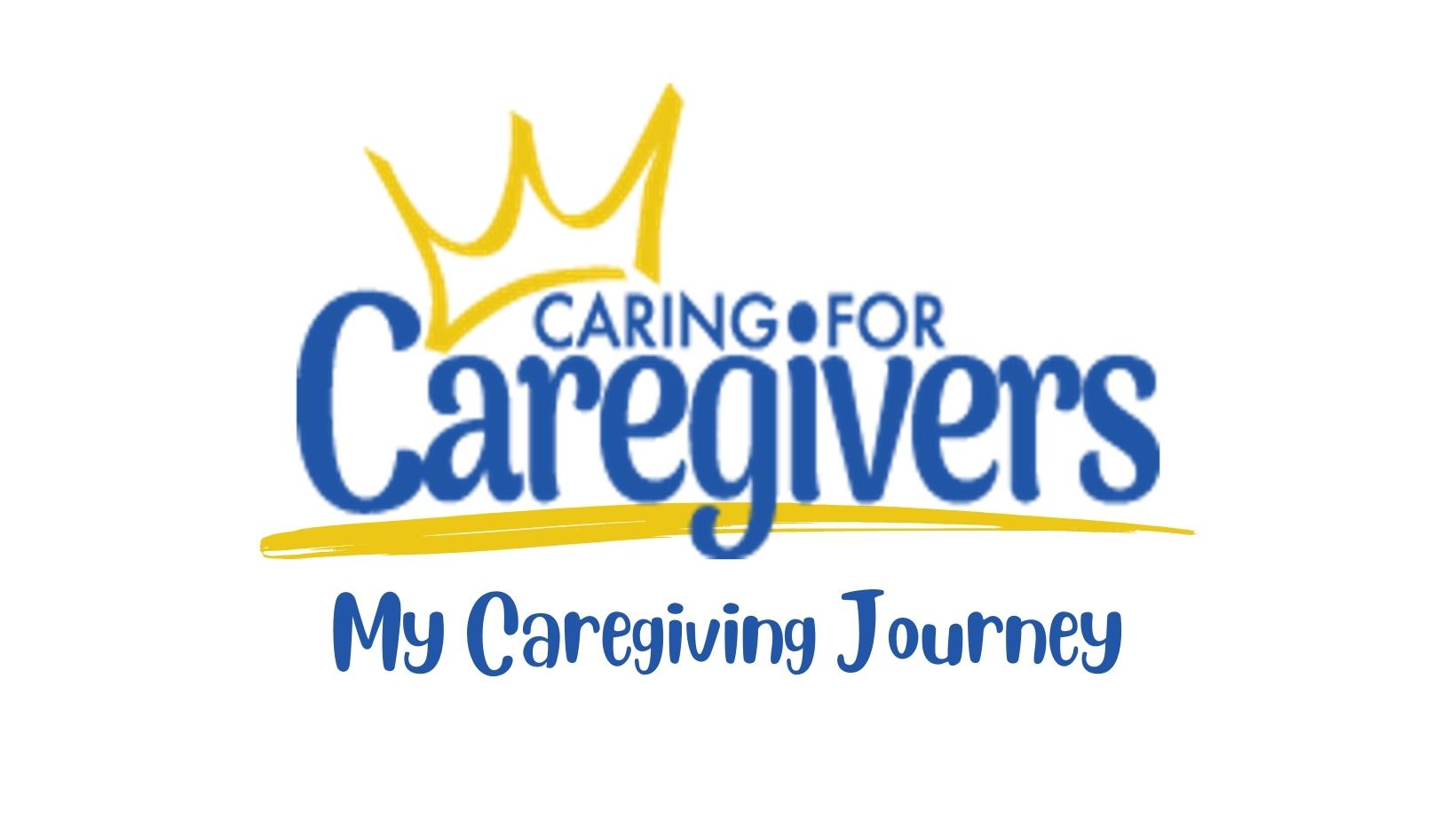 My Caregiving Journey-1